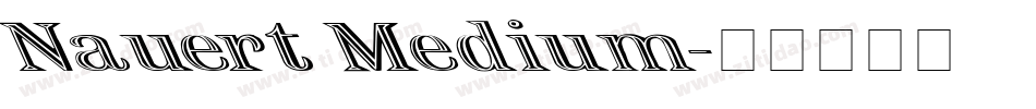Nauert Medium字体转换